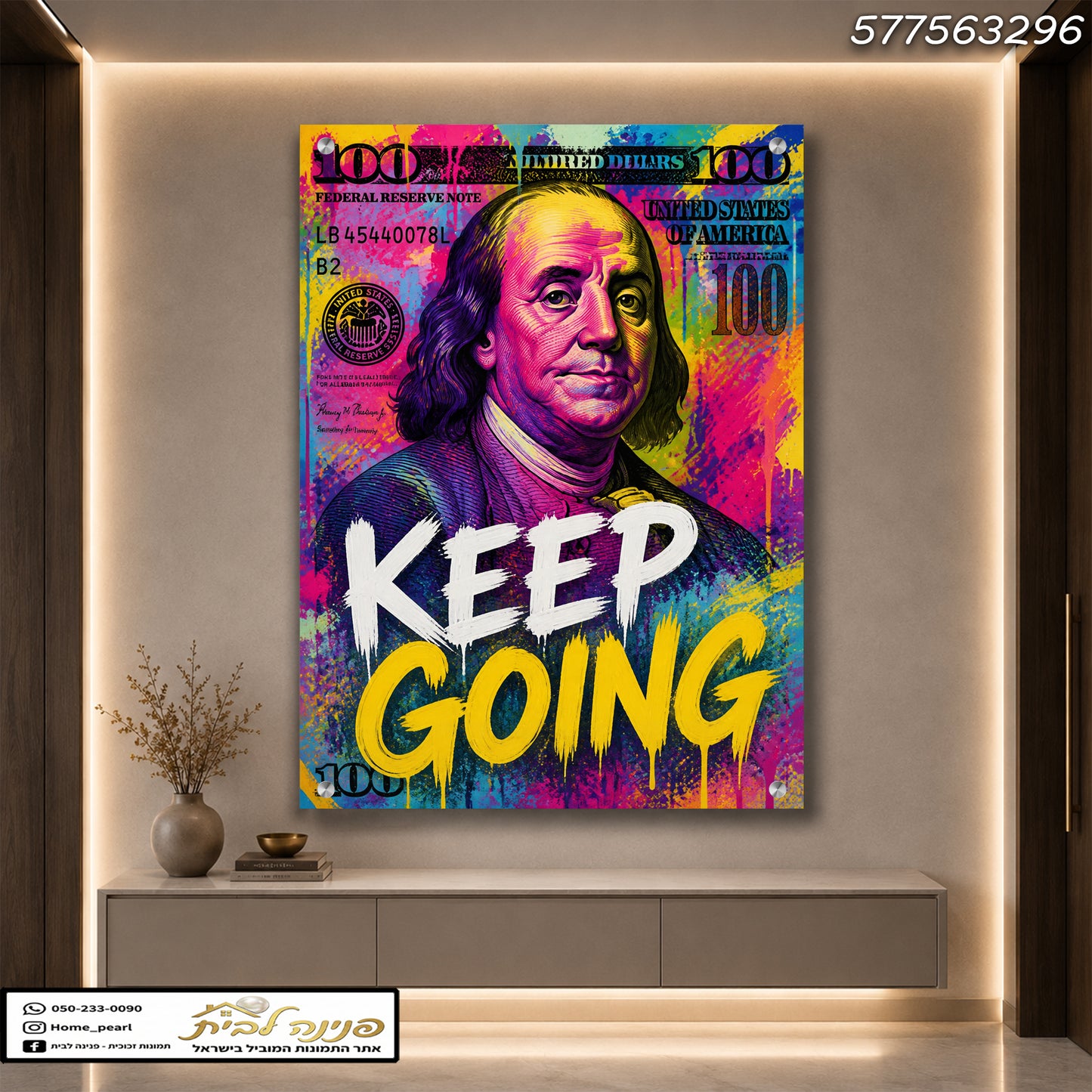 תמונות זכוכית - דיוקן פופ-ארט של שטר 100 דולר עם Keep Going בצבעי ניאון תמונות זכוכית לסלון תמונות לבית תמונות קיר הדפסה על זכוכית